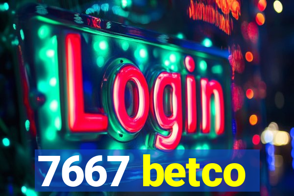 7667 betco